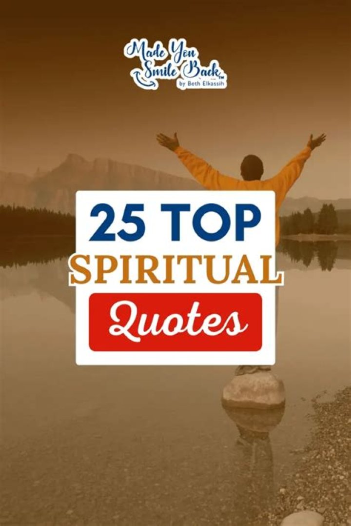 25 Spiritual Quotes That Will Brighten Your Day