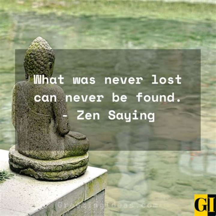 50 Zen Quotes On Life, Death, Anger, Love, And Happiness Zen quotes