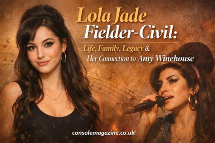 All facts about Lola Jade Fielder, Civil Blake Fielder, Civil Daughter