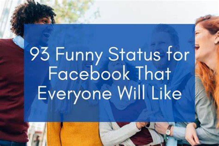 Best 120 Funny Facebook Status Updates Quotes
