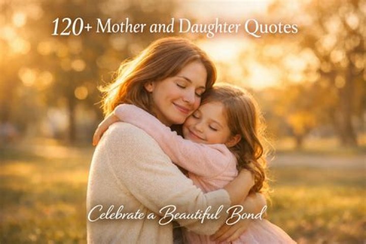 Daughter Quotes: Celebrating The Beautiful Bond Between Parents And Daughters