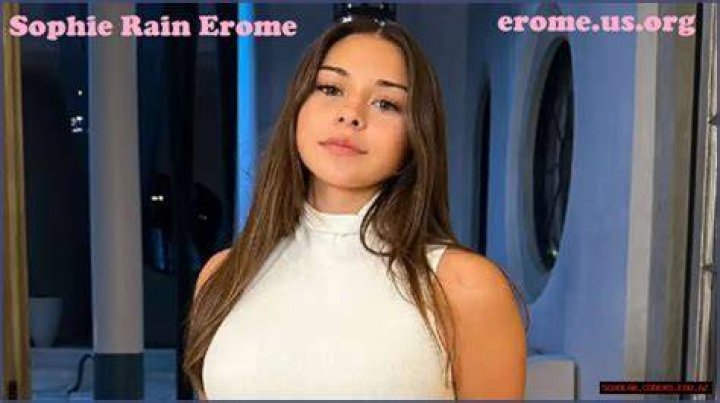 Erome Sophie Rain: The Rising Star In The Entertainment Industry