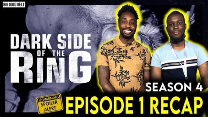 Every Episode From Dark Side Of The Ring Season 4, Ranked