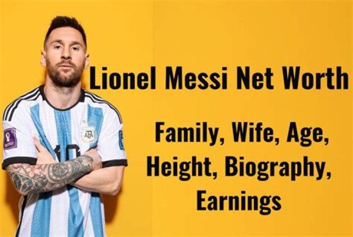 Famous Messi Worth Net 2022 &middot; News