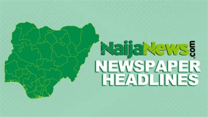 Newspaper Nigeria Today