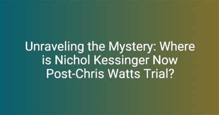 Nichol Kessinger Now: A Comprehensive Insight Into Her Life And Current Status