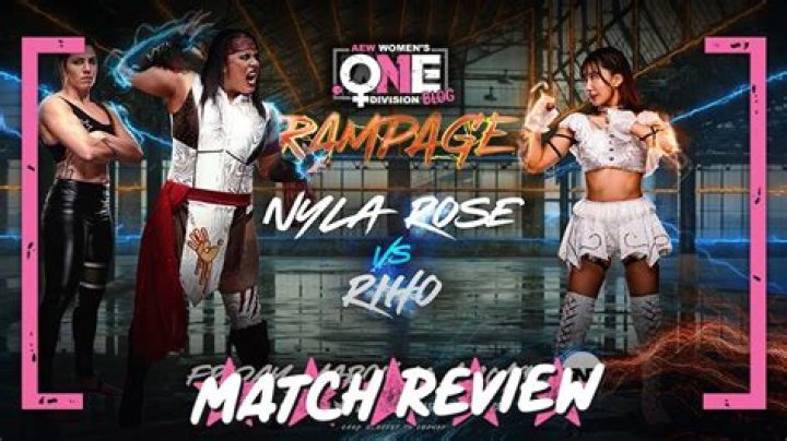 Nyla Rose Vs Riho on AEW Dynamite