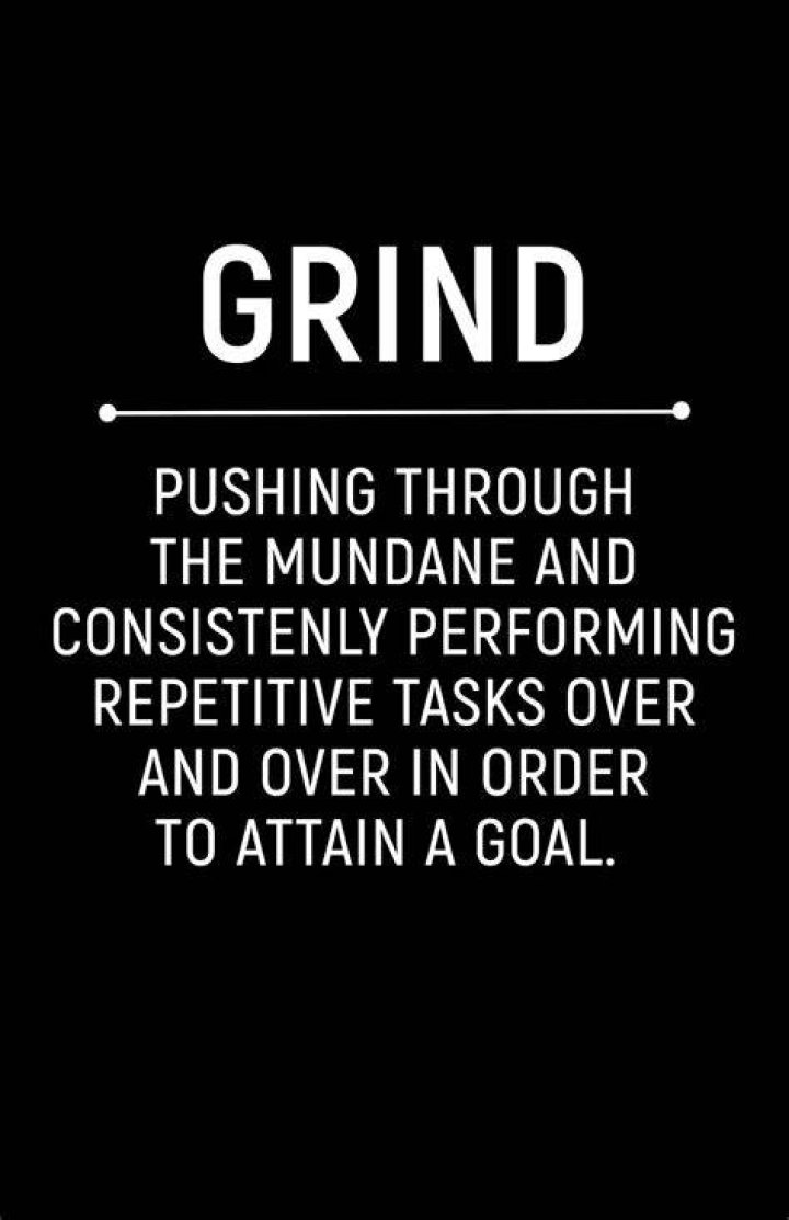 Quotes about Grind (204 quotes)