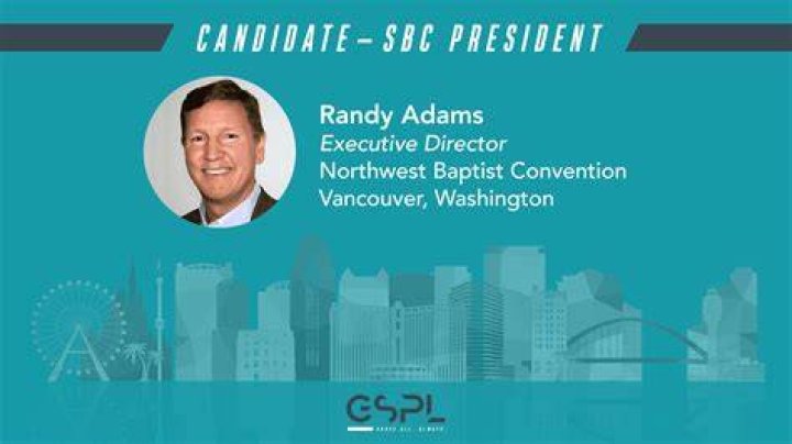 Randy Adams to be nominated for SBC president &bull; Biblical Recorder