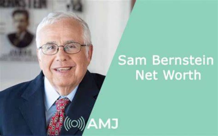 Sam Bernstein Bio Net Worth Updated 2023, Age, Height, Ethnicity