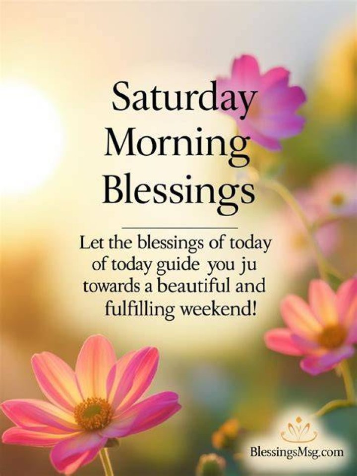 Saturday Blessings Pictures, Photos, and Images for Facebook, Tumblr