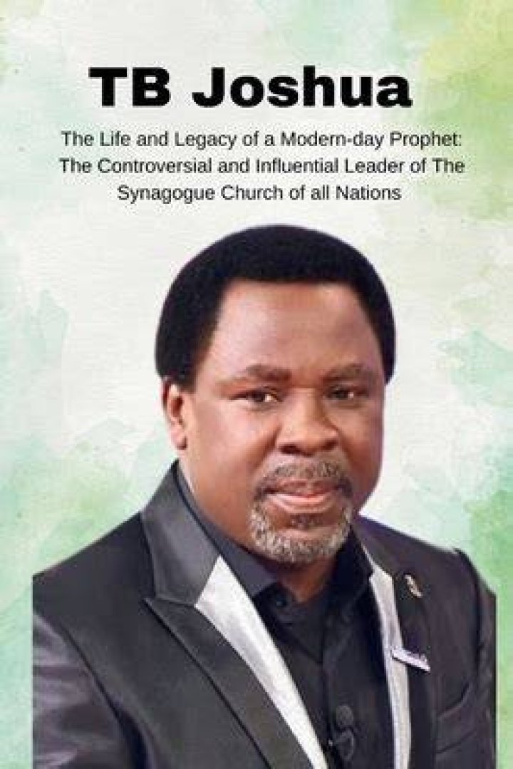 TB Joshua: The Life And Legacy Of A Spiritual Leader