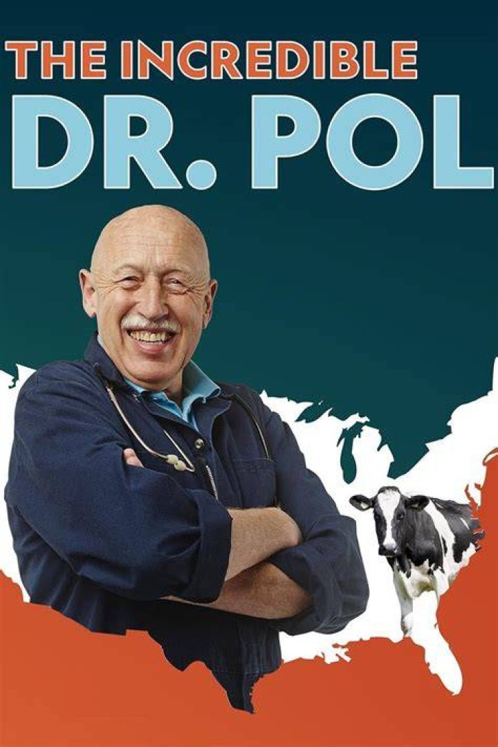 The Incredible Dr. Pol (TV Series 2011 ) Posters &mdash; The Movie