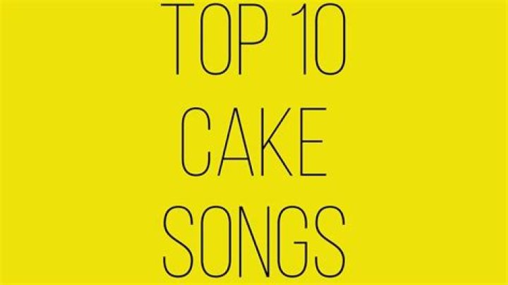 Top 10 Cake Songs YouTube